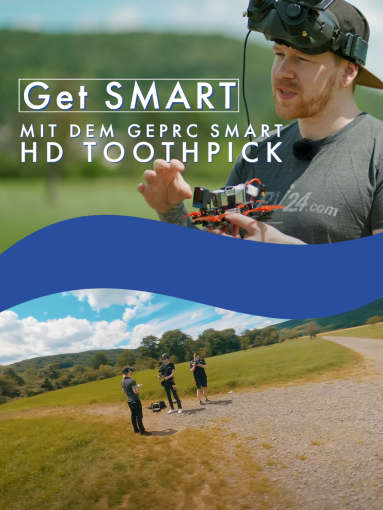 Thumbnail - Get SMART - mit dem GEPRC Smart HD Toothpick