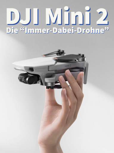 Thumbnail - DJI Mini 2 – die „Immer-dabei-Drohne“
