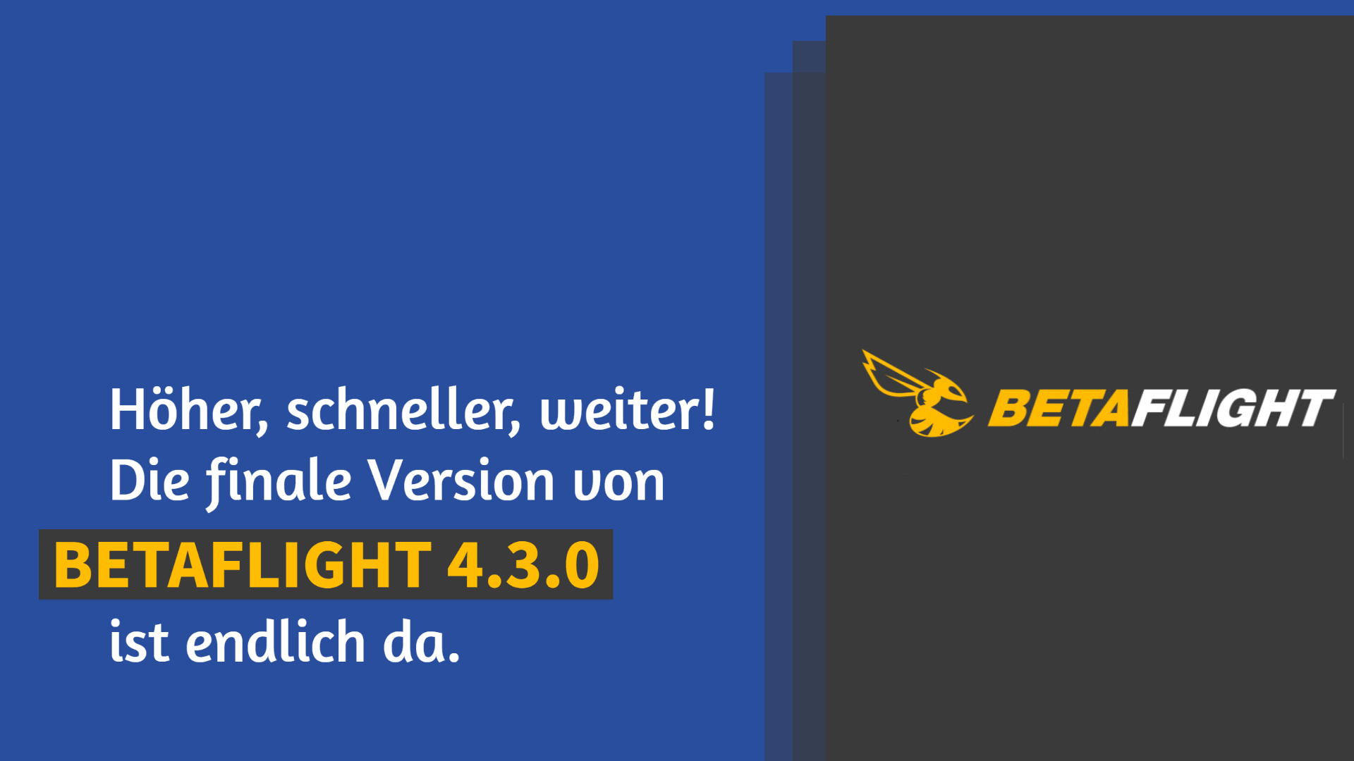 Release: Finale Version Betaflight 4.3.0
