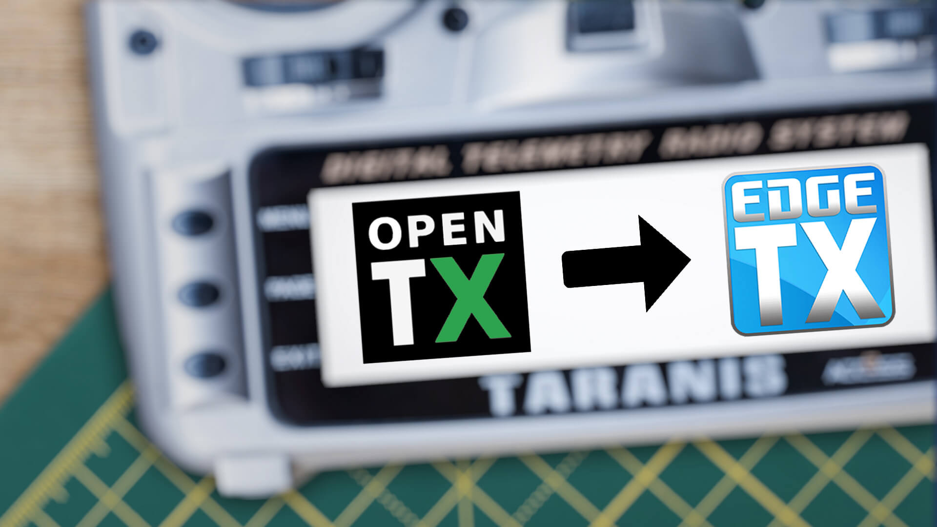 Anleitung: Wie man von OpenTX zu EdgeTX wechselt