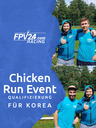 Chicken Run Event - Qualifizierung für Korea
