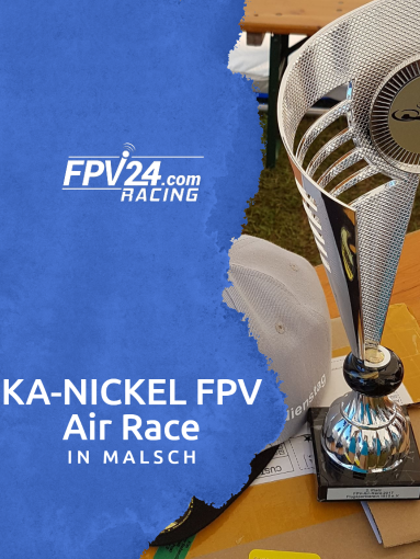 KA-NICKEL FPV Air Race in Malsch