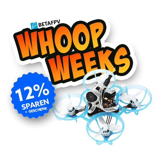 The BETAFPV Whoop Weeks