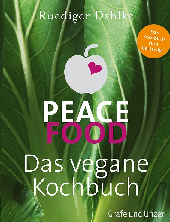 Gräfe & Unzer Peace Food - Das vegane Kochbuch von Ruediger Dahlke - Pic 1